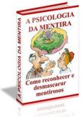 Psicologia da Mentira